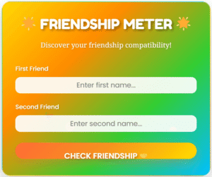 Friendship meter